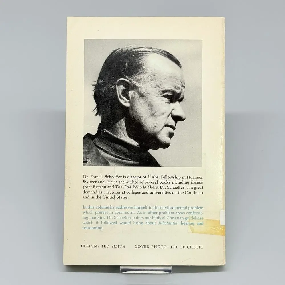 Pollution and the Death of Man: The Christian View of Ecology 1970 Paperback